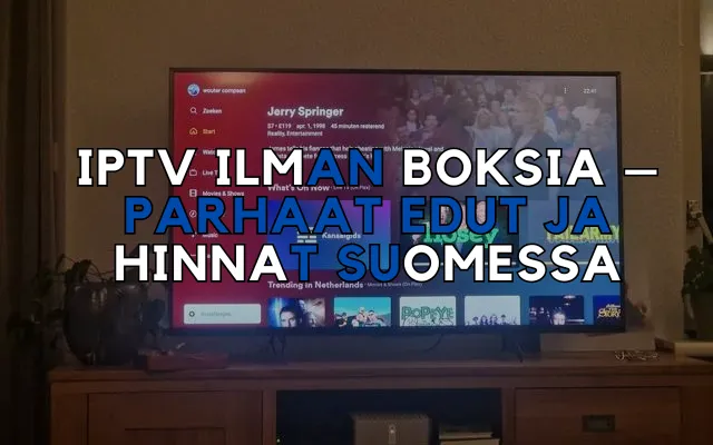 iptv ilman boksia