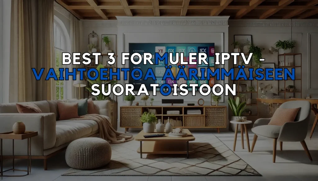 Best 3 Formuler IPTV