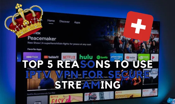 IPTV VPN